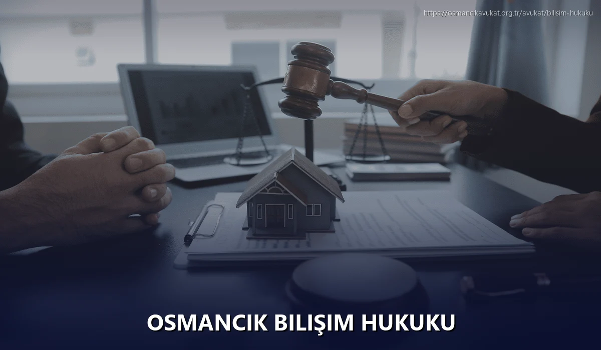 Osmancik Bilişim Hukuku