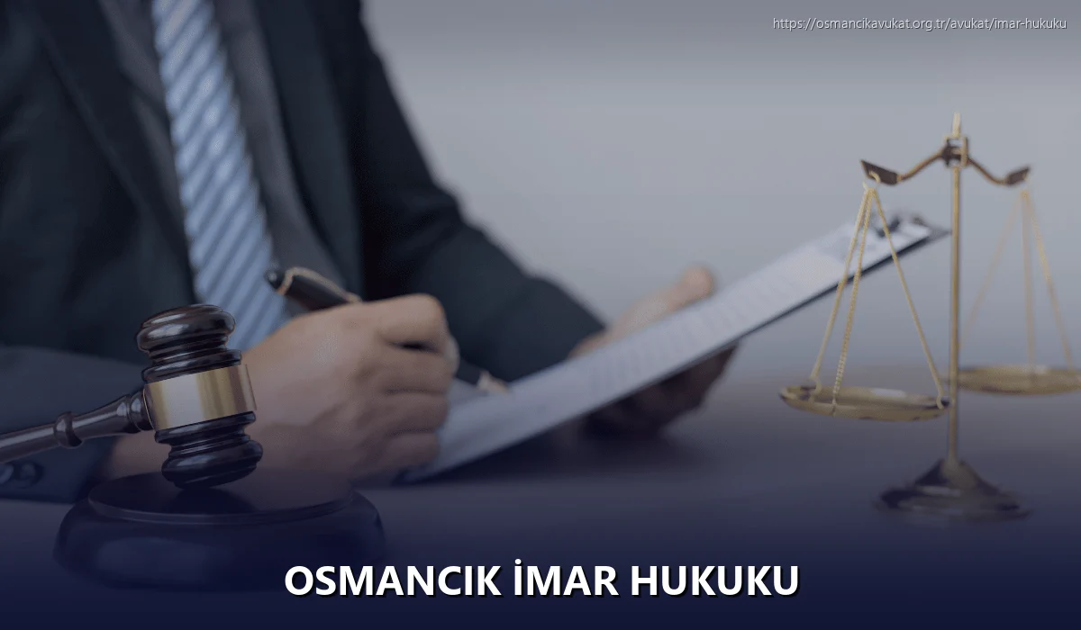 Osmancik İmar Hukuku