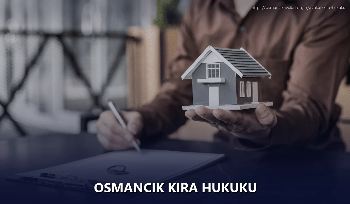 Osmancik Kira Hukuku