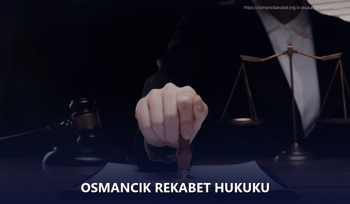 Osmancik Rekabet Hukuku