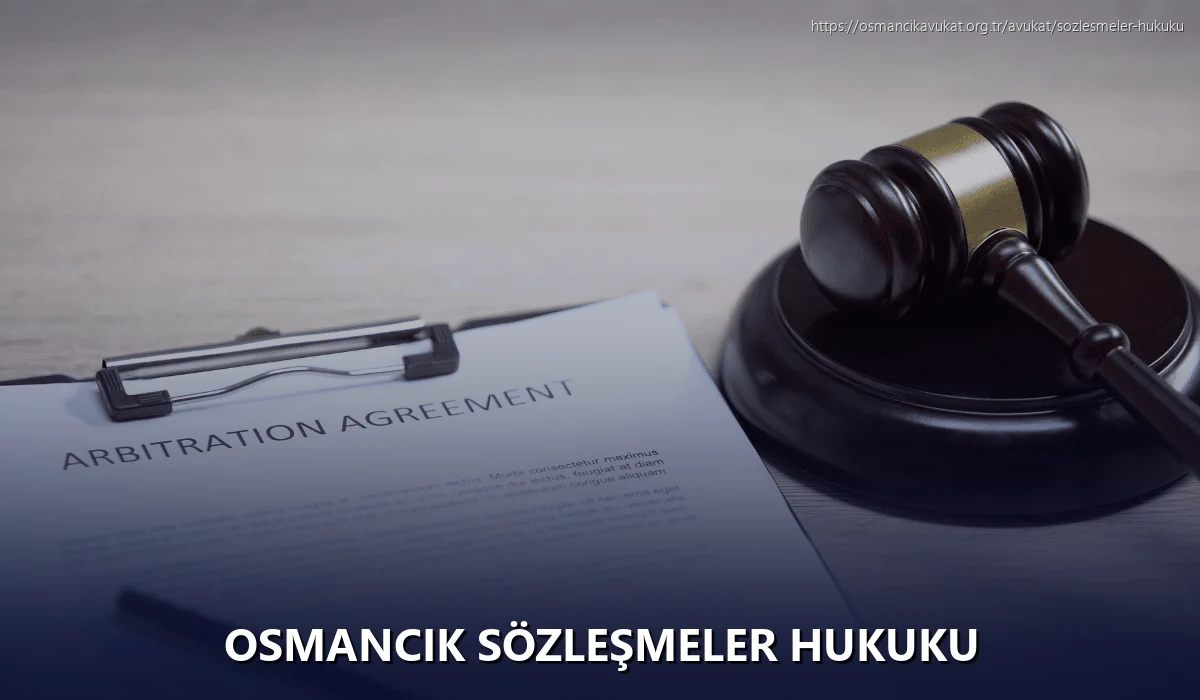 Osmancik Sözleşmeler Hukuku